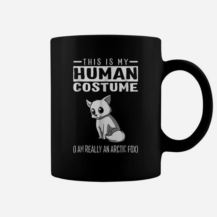 This Is My Human Costume I Am Really An Arctic Fox T Shirt Coffee Mug