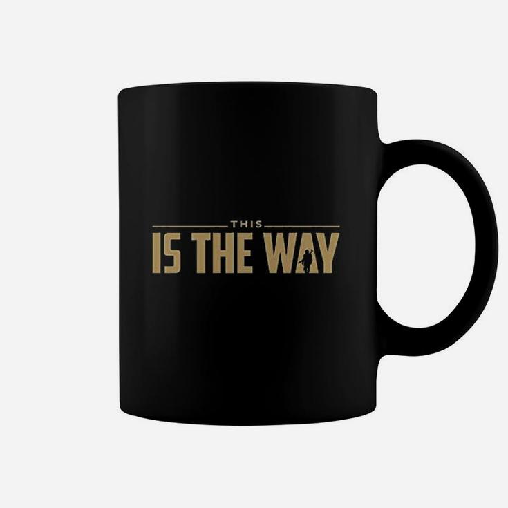 This Is The Way Missy Fit Ladies Coffee Mug
