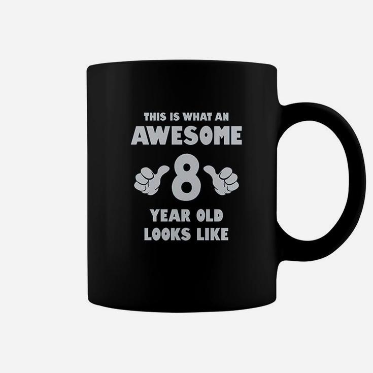 This Is What An Awesome 8 Year Old Looks Like 8Th Birthday Youth Kids Coffee Mug