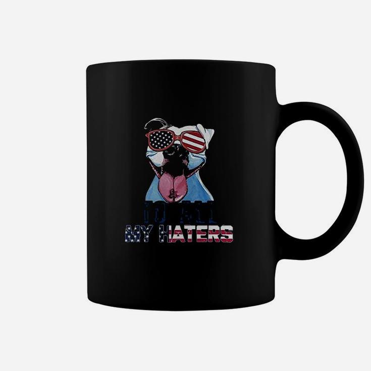 To All My Haters Pitbull American Flag Independence Day Coffee Mug