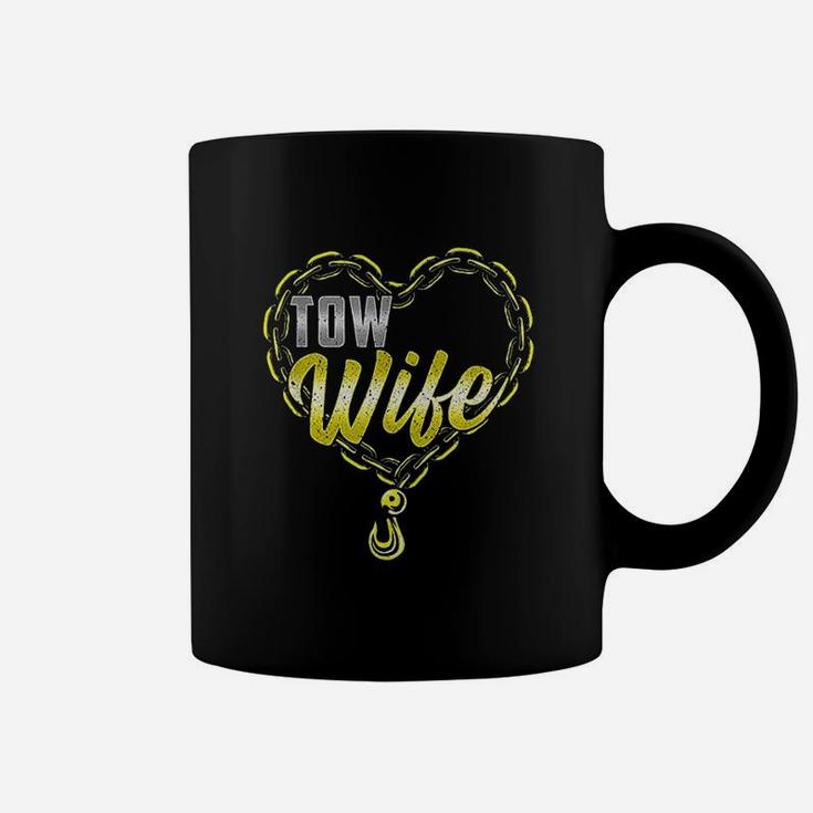 Tow Wife Tow Truck Driver Wife Tow Trucker Coffee Mug