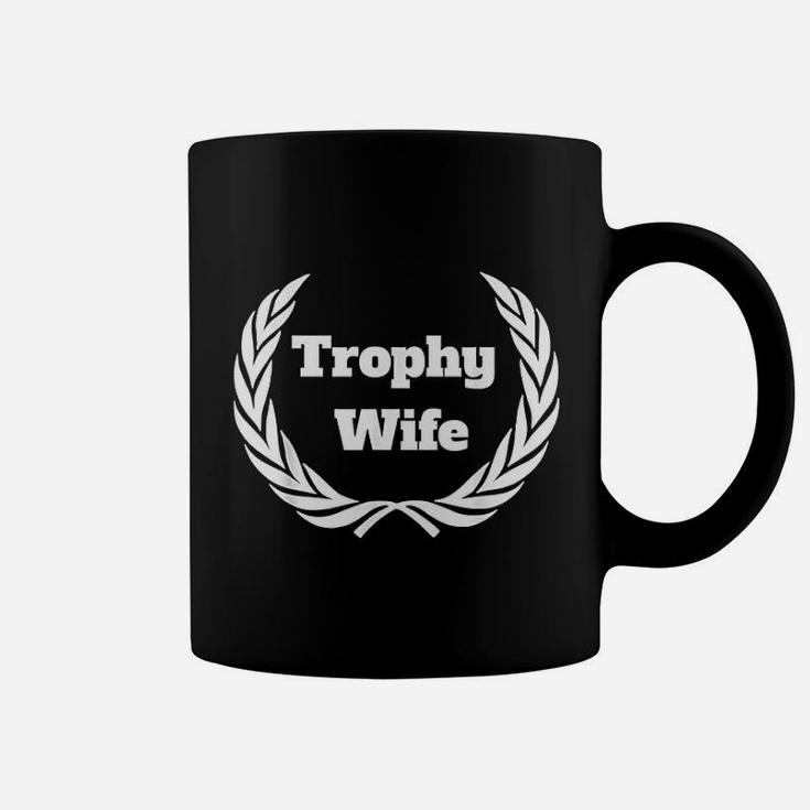 Trophy Wife Coffee Mug