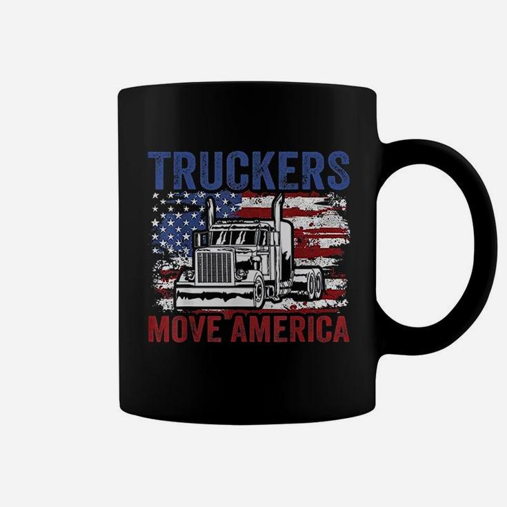 Trucker Truck Truck Driver Truckers Move America Coffee Mug