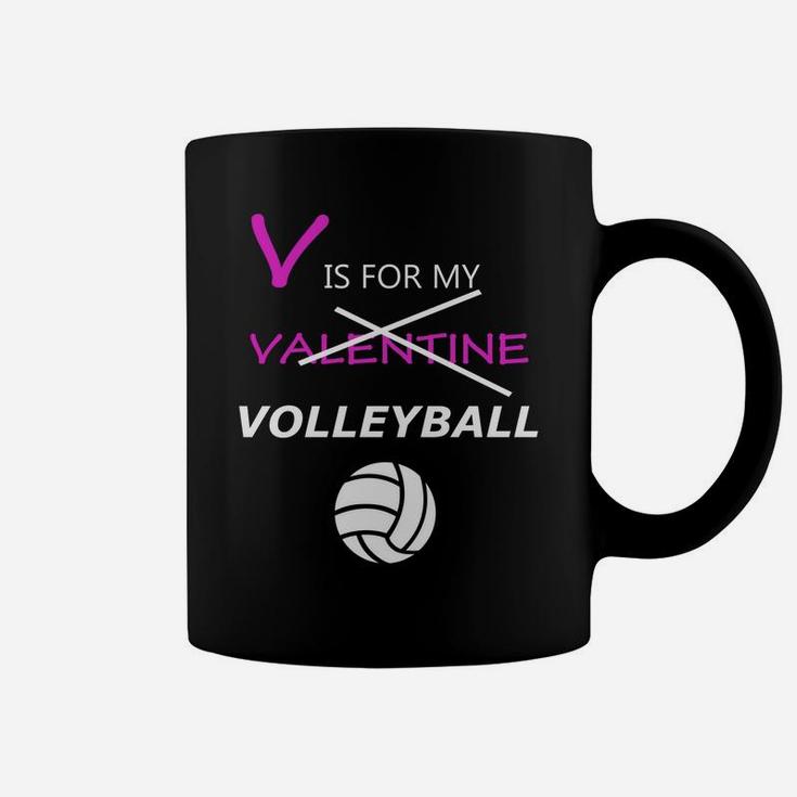 V Is Not Valentine But V In My Volleyball Valentine Coffee Mug