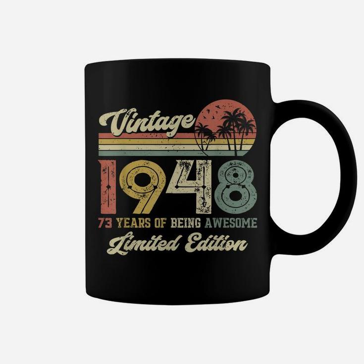 Vintage 1948 Retro 73 Year Old 73Rd Birthday Gift Men Women Coffee Mug