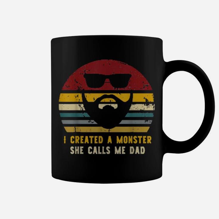 Vintage I Created A Monster She Calls Me Coffee Mug