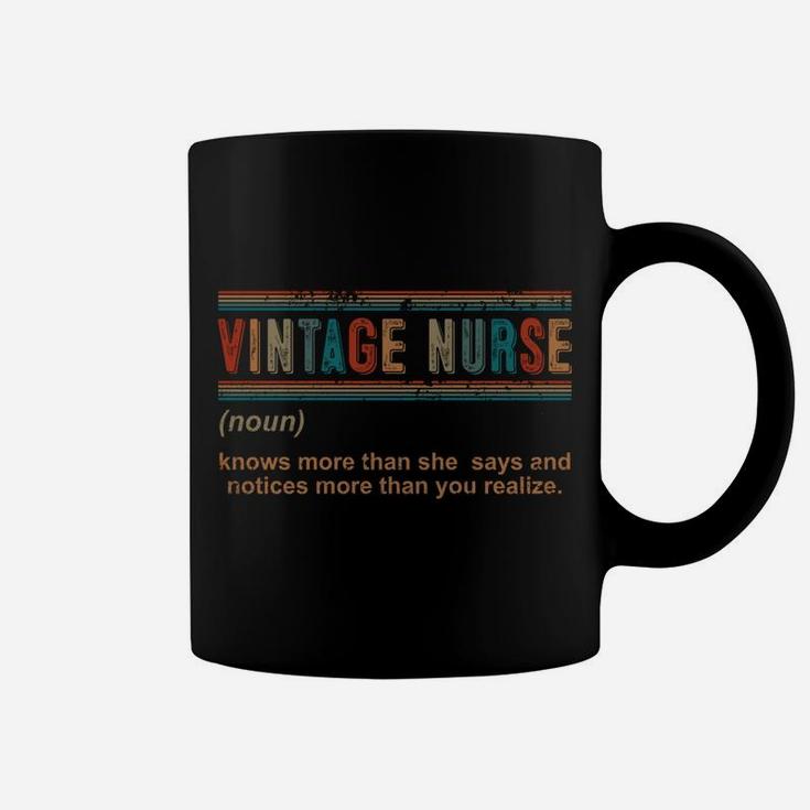 Vintage Nurse Knows More Than She Says Funny Definition Gift Coffee Mug