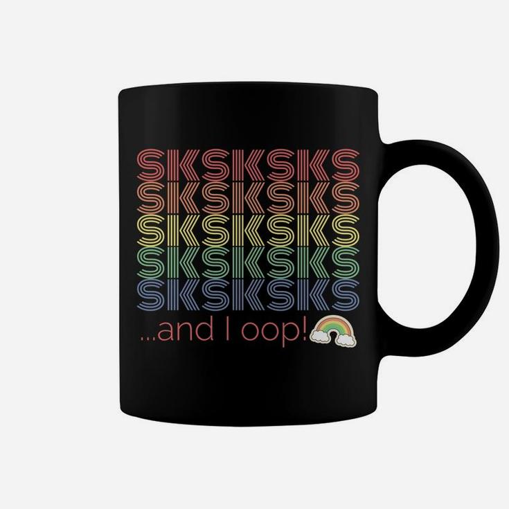 Visco Girl Sksksk And I Oop Cute Pastel Color Visco Girls Coffee Mug