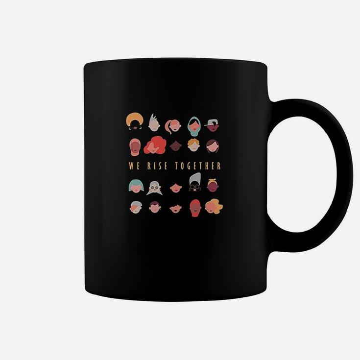 We Rise Together Coffee Mug