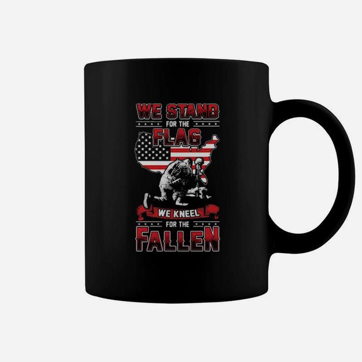 We Stand For The Flag We Kneel For The Fallen Coffee Mug