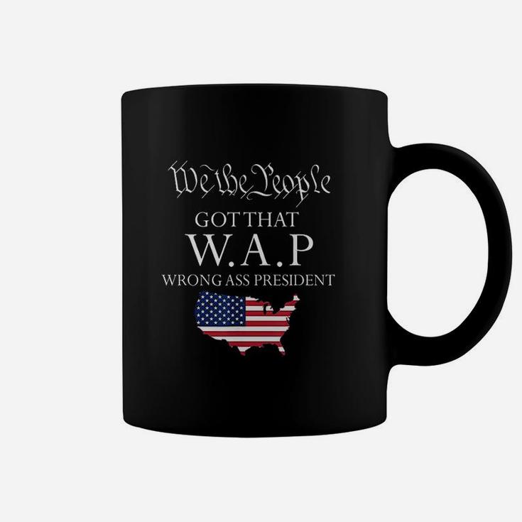 We The People Got That Wap Wrong Coffee Mug
