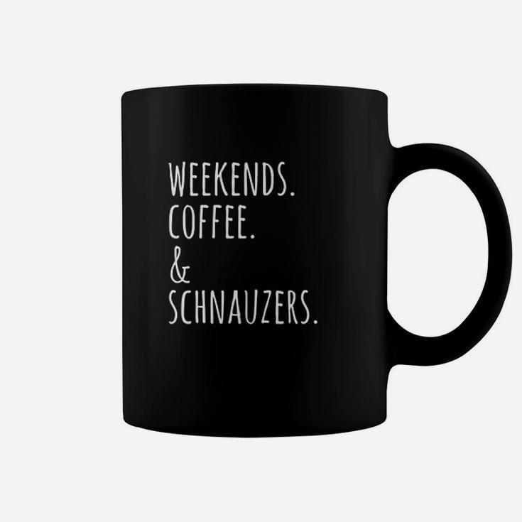Weekends Coffee And Schnauzers Coffee Mug