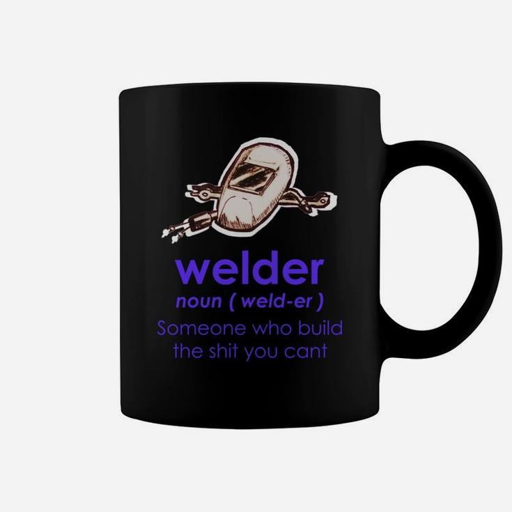 Welder Definition | Welder Funny Noun Definition - Welding Coffee Mug