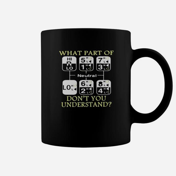 What Part Of Neutral Dont You Understand Coffee Mug