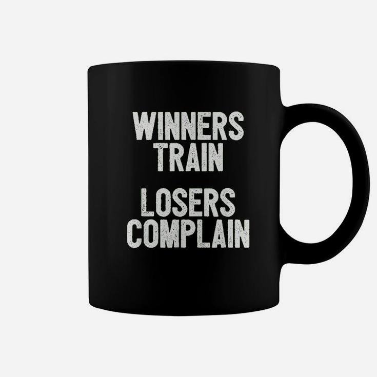 Winners Train Losers Complain Inspirational Coffee Mug