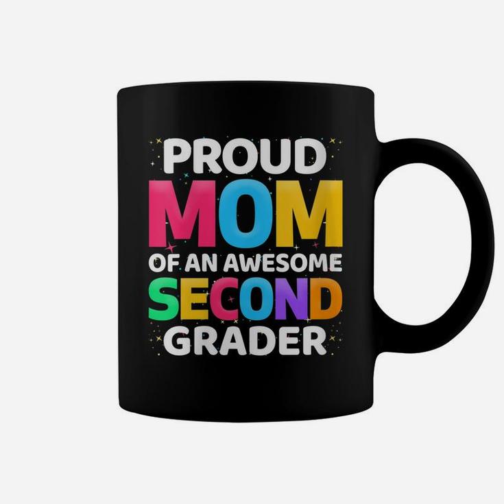 Womens 2Nd Grade Gift Proud Mom Of An Awesome Second Grader Coffee Mug