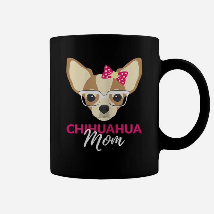 Womens Chihuahua Mom - Beautiful Chiuaua - Dog Love Chiwawa Coffee Mug