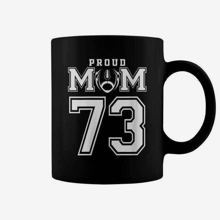 Womens Custom Proud Football Mom Number 73 Personalized For Women Coffee Mug