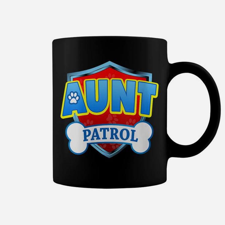 Womens Funny Aunt Patrol - Dog Mom, Dad For Men Women Coffee Mug