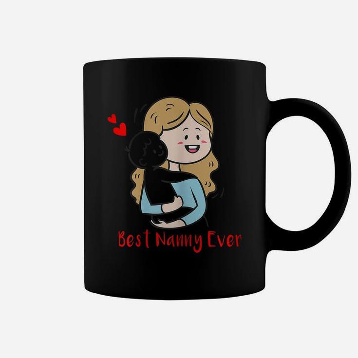Womens Funny Best Nanny Ever, Nanny Design Coffee Mug