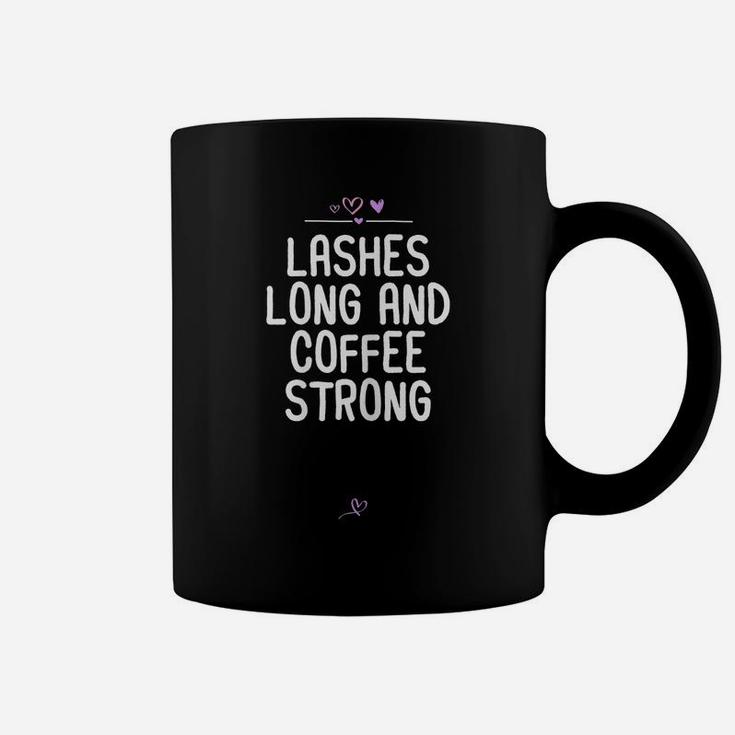 Womens Funny Lashes Long And Coffee Strong Gift For Friend Heart Coffee Mug