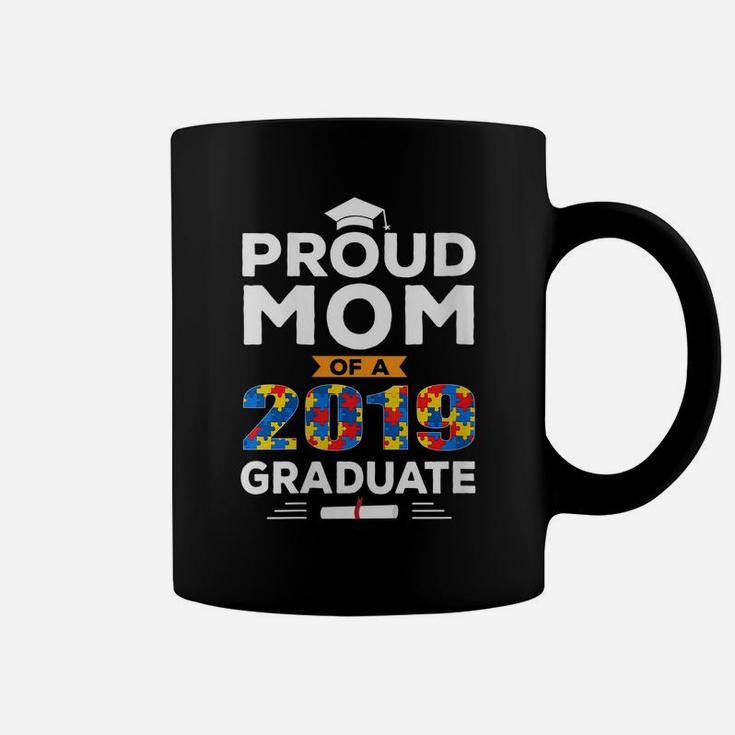 Womens Funny Proud Mom Of A 2019 Graduate Autism Graduation Gift Coffee Mug