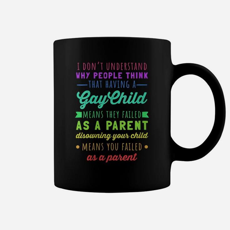 Womens Gay Pride - Proud Parent Mom Dad Parenting Quote Coffee Mug