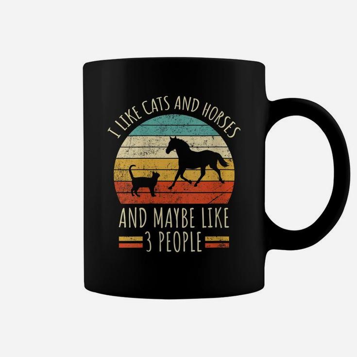 Womens I Like Cats And Horses And Maybe Like 3 People Retro Funny Coffee Mug