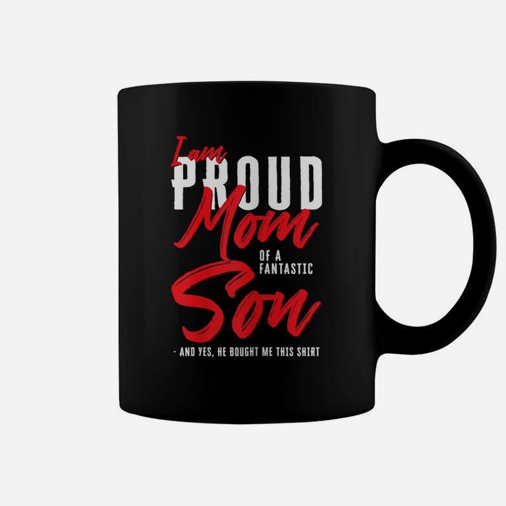 Womens I'm A Proud Mom Of A Fantastic Son For Mother's Day Coffee Mug