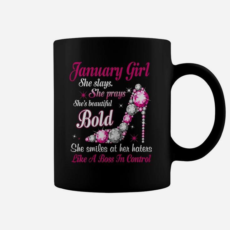 Womens January Girl She Slays She Prays She's Beautiful High Heels Coffee Mug