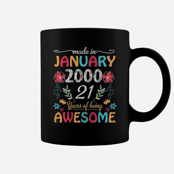 Womens January Girls 2000 Birthday Gift 21 Years Old Made In 2000 Coffee Mug