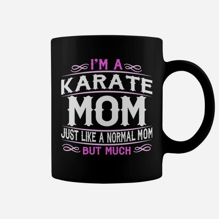 Womens Karate Mom, Cute Sporting Mom Gift Sweatshirt Coffee Mug