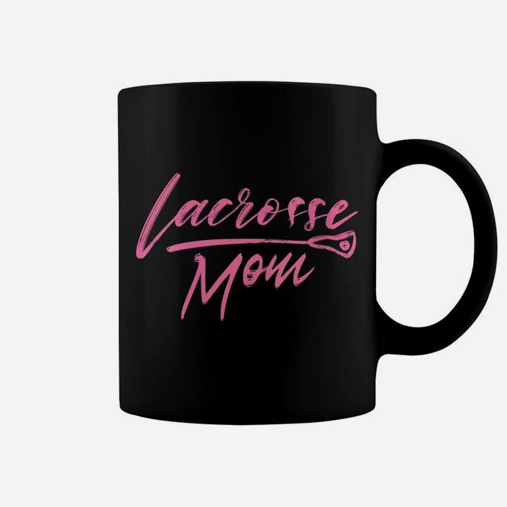 Womens Lacrosse Mom Cute Lacrosse Tee For Proud Moms Of Lacrosse Coffee Mug