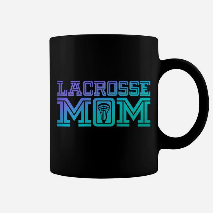 Womens Lacrosse Mom | Proud Lax Player Mother Coffee Mug
