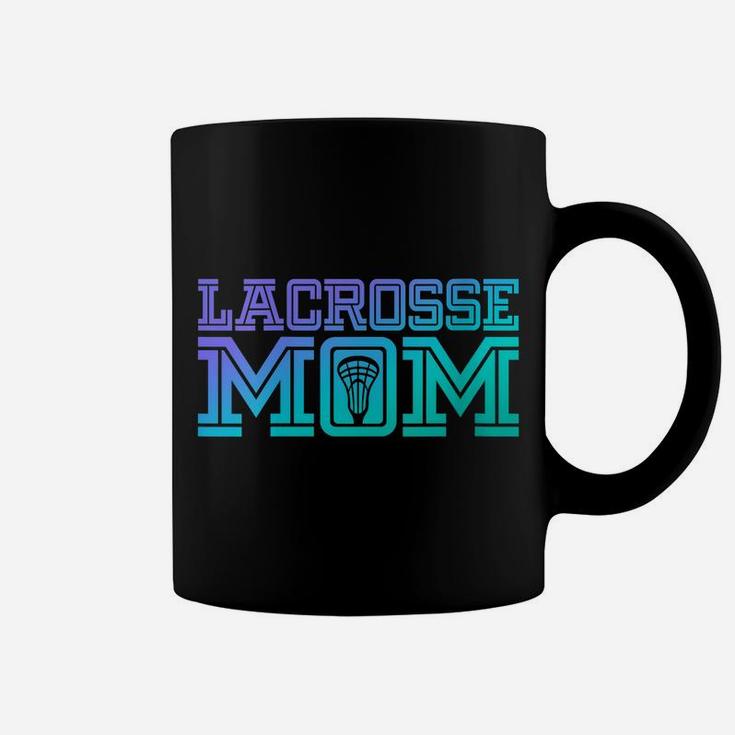 Womens Lacrosse Mom | Proud Lax Player Mother Gift Coffee Mug