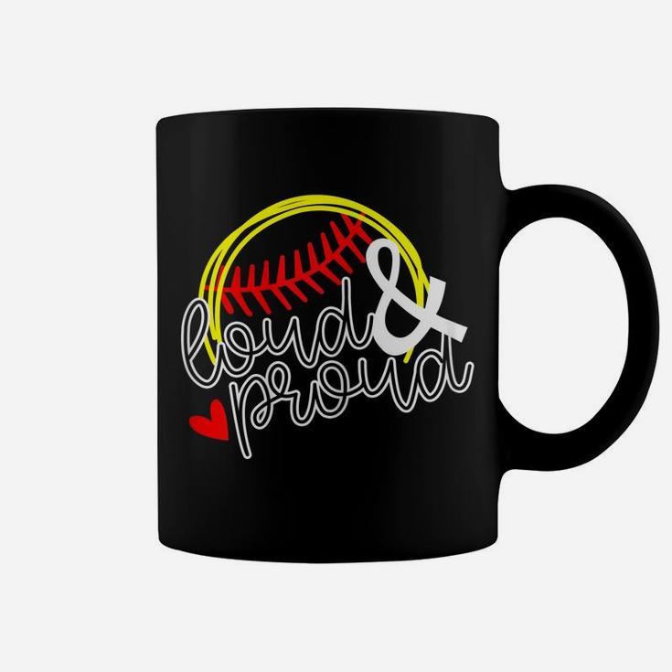 Womens Loud & Proud Softball Baseball Mama MomShirt Gift Coffee Mug