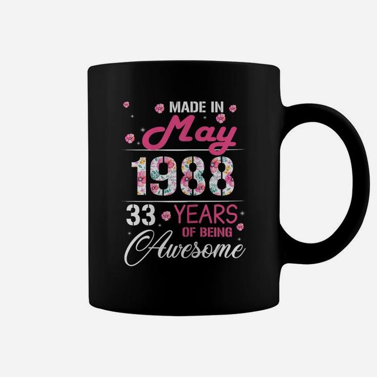 Womens May Girls 1988 Birthday Gift 33 Years Old Made In 1988 Coffee Mug
