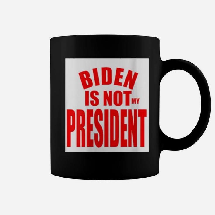 Womens Not My President Bold Easy To See Coffee Mug