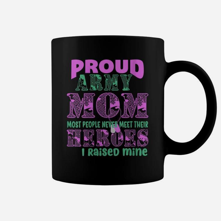 Womens Proud Army Mom Heroes Mom Coffee Mug
