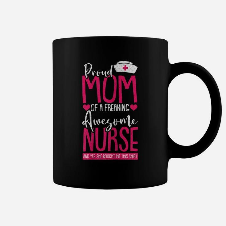 Womens Proud Mom Of A Nurse Funny Mommy Mama Mother Women Gift Coffee Mug