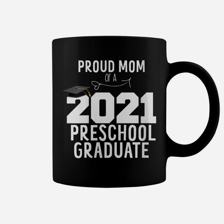 Womens Proud Mom Of A Preschool Graduate Family Graduation Mother Coffee Mug