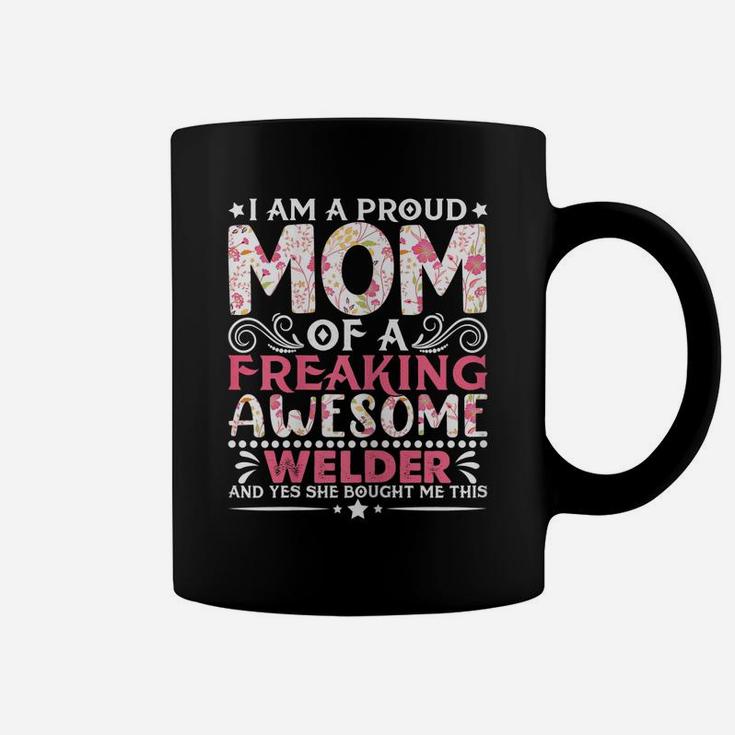 Womens Proud Mom Of A Welder Mother's Day Mama Coffee Mug