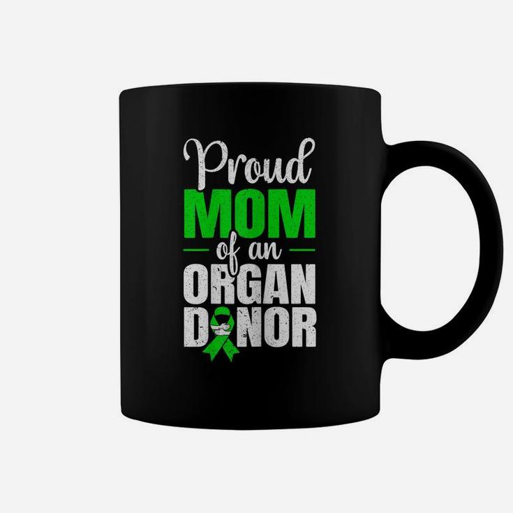 Womens Proud Mom Of An Organ Donor Organ Donation Supporter Coffee Mug