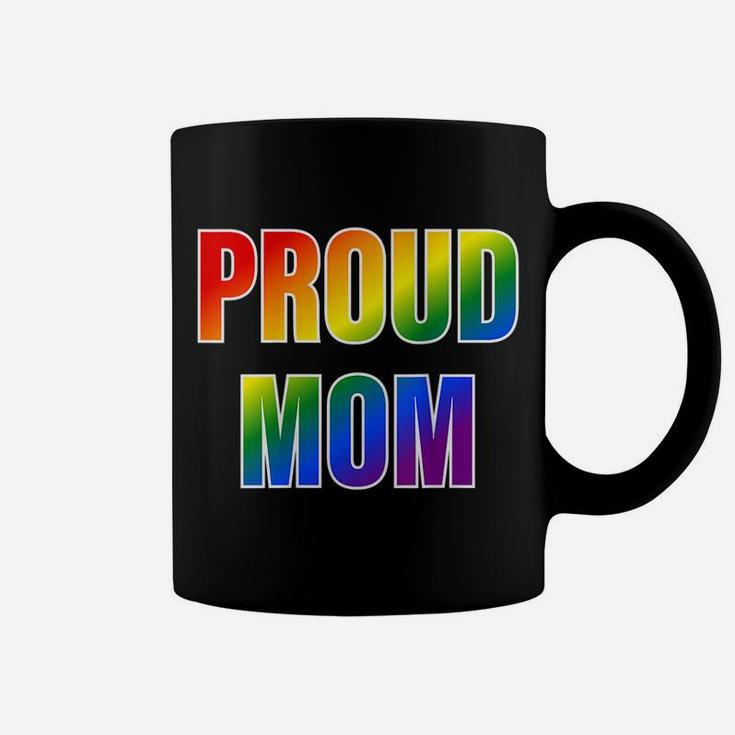 Womens Proud Mom Rainbow Lgbtq Pride Coffee Mug