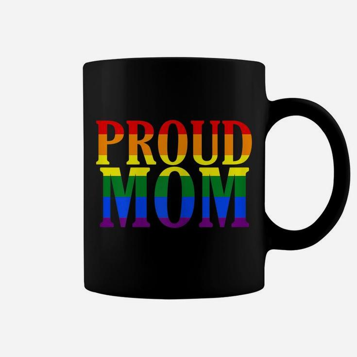 Womens Proud Mom Rainbow T-Shirt Gay Lesbian Pride Shirt Coffee Mug