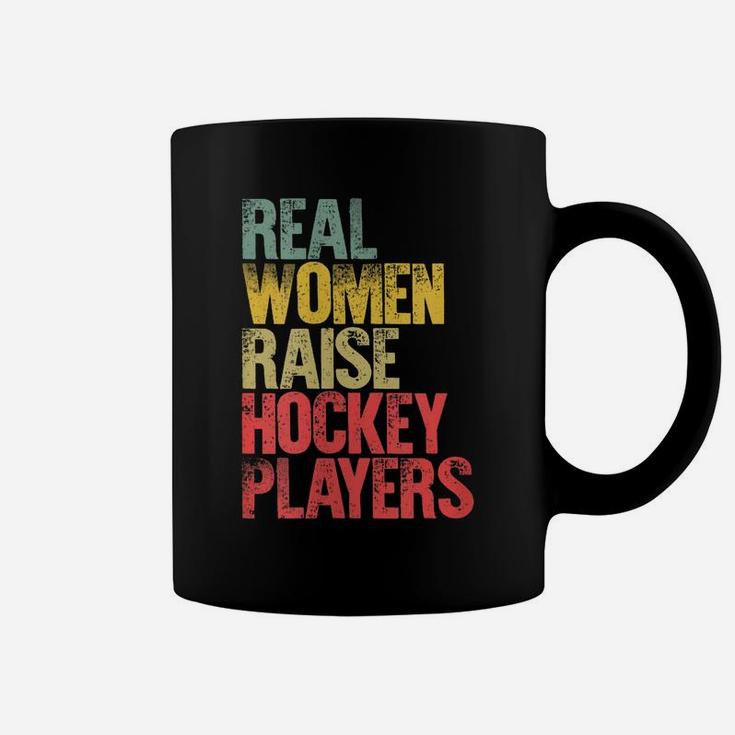 Womens Proud Mom Shirt Real Women Raise Hockey Players Gift Coffee Mug