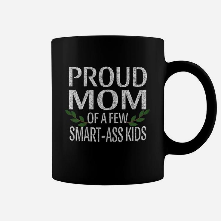 Womens Proud Mother Of A Few Smart-Ass Kids Cute Vintage Mom Life Coffee Mug