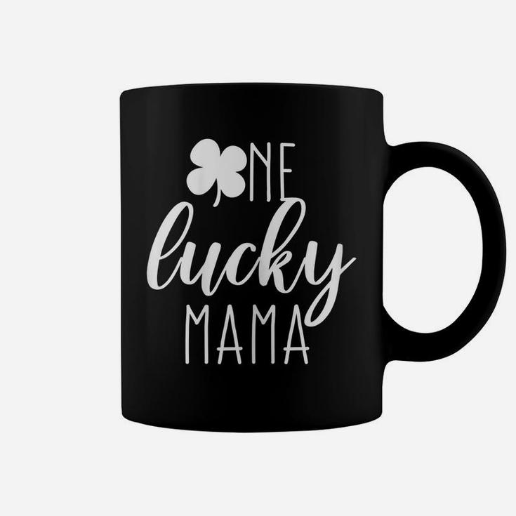 Womens St Patricks Day Cute Irish Gift For Mom One Lucky Mama Coffee Mug