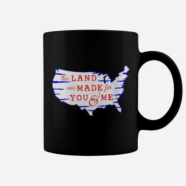 Womens Vintage This Land Was Made For You And Me Usa Flag 4Th July Coffee Mug
