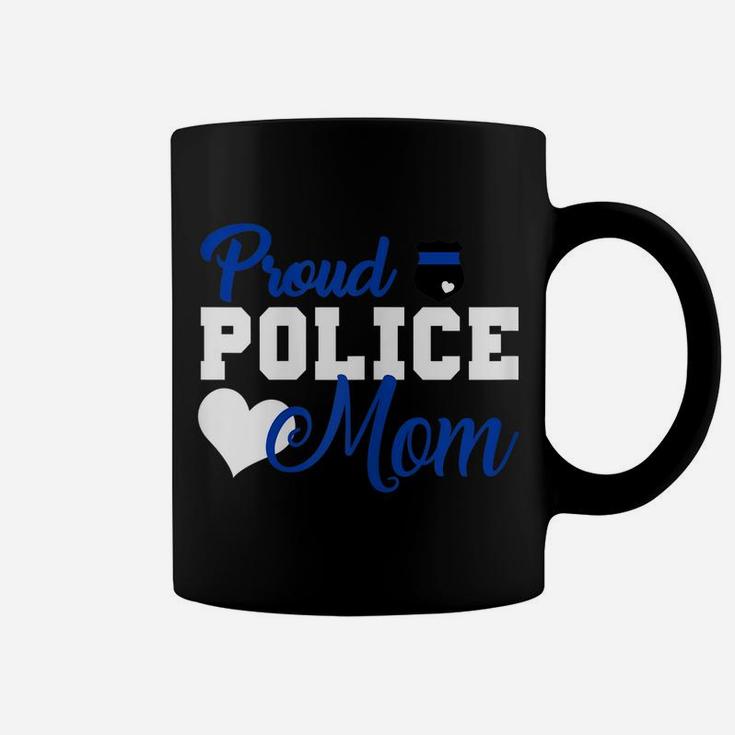 Womens Women Proud Police Mom Thin Blue Line Police Officer Mom Coffee Mug